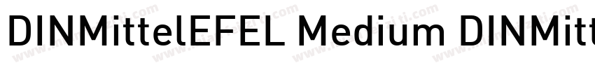 DINMittelEFEL Medium DINMittelEFEL 字体转换